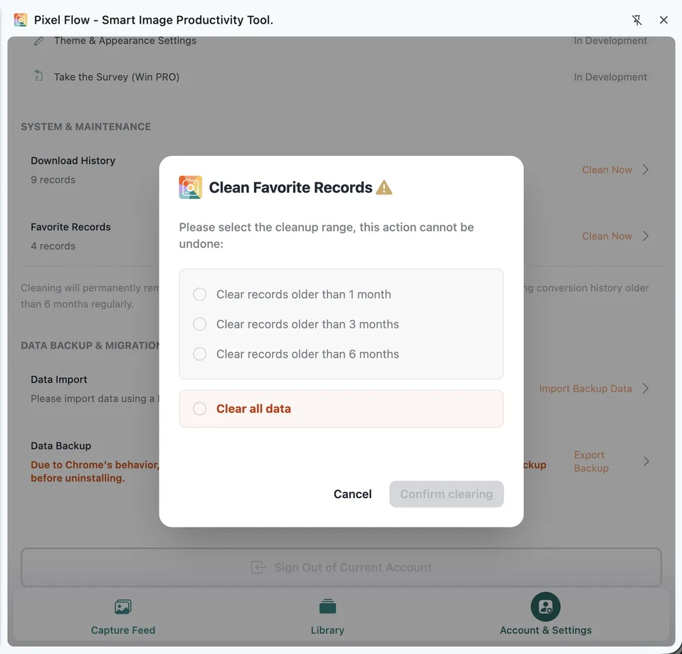 Pixel Flow favorite records cleanup dialog with options for older than one month, three months, six months, and all data